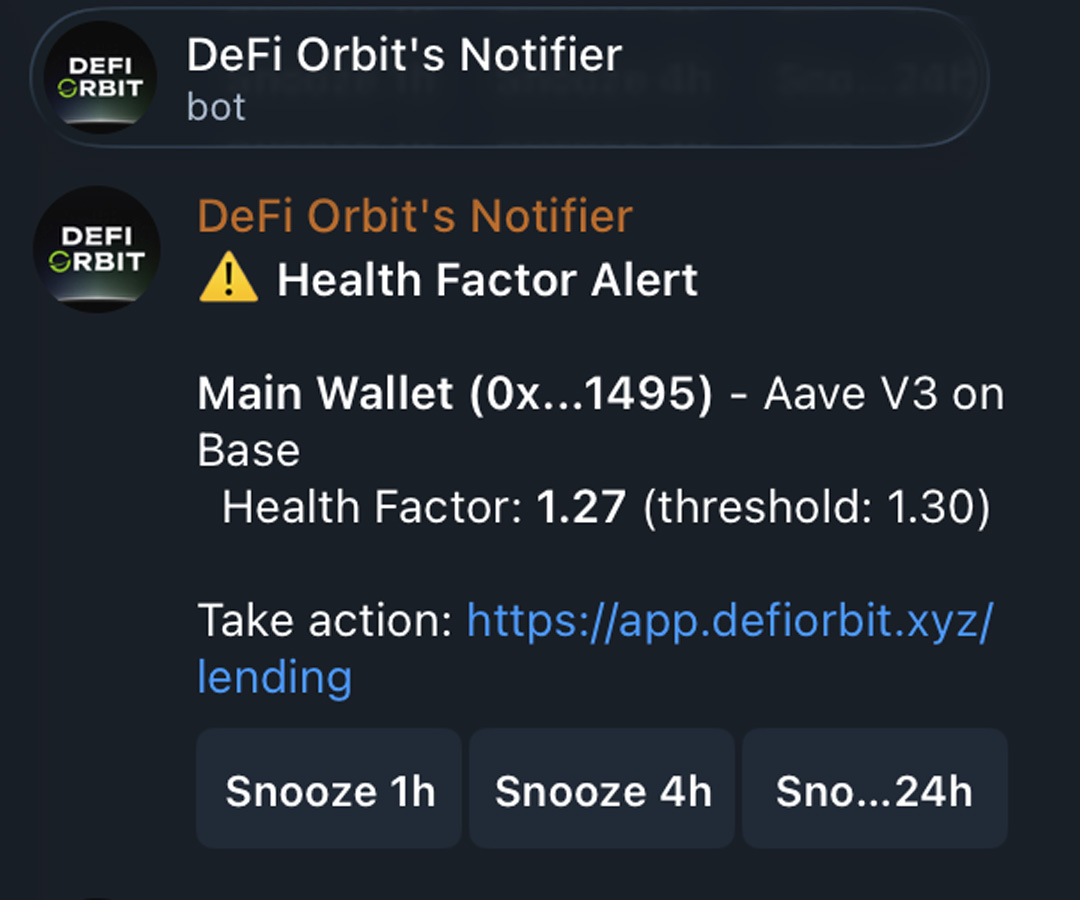 Telegram health factor alert from DeFi Orbit's Notifier, with snooze buttons